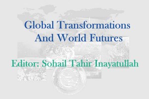 Global Transformations and World Futures